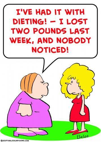 Diet-nobody noticed
